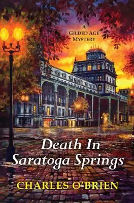 Halál Saratoga Springsben - Death in Saratoga Springs