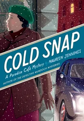 Cold Snap: A Paradise Caf rejtélye - Cold Snap: A Paradise Caf Mystery