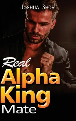 Igazi alfakirály párja - Real Alpha King Mate