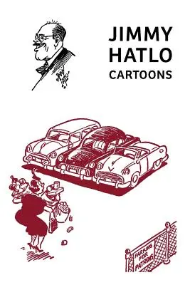 Jimmy Hatlo karikatúrák: (Klasszikus képregény újranyomás) - Jimmy Hatlo Cartoons: (Classic Comic Reprint)