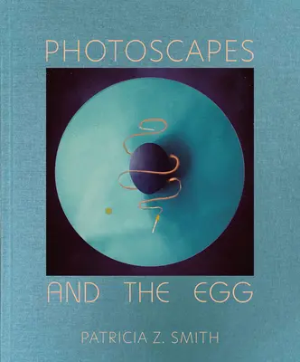 A fotótérképek és a tojás - Photoscapes and the Egg