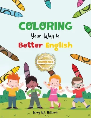 Színezd ki az utat a jobb angolhoz - Coloring Your Way to Better English