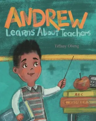 Andrew tanul a tanárokról - Andrew Learns about Teachers