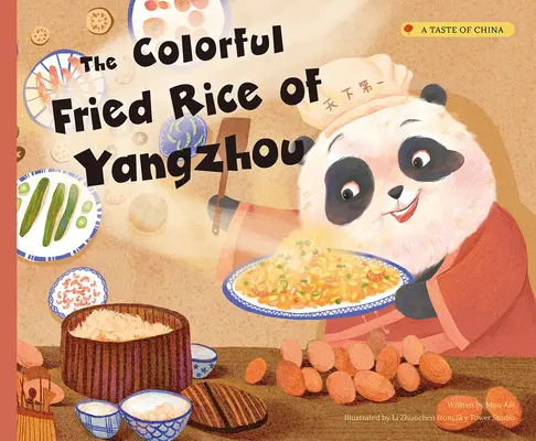 Yangzhou színes rántott rizse - The Colorful Fried Rice of Yangzhou