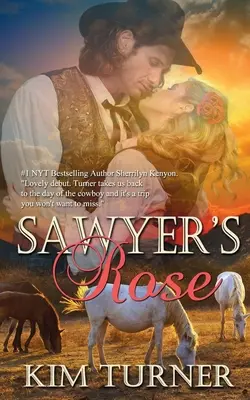 Sawyer rózsája - Sawyer's Rose