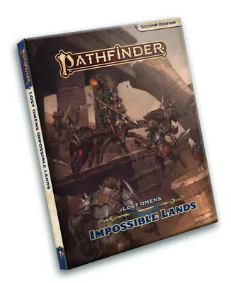 Pathfinder Lost Omens: Lehetetlen földek (P2) - Pathfinder Lost Omens: Impossible Lands (P2)