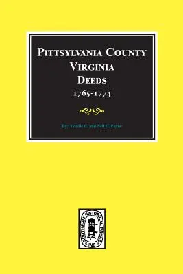 Pittsylvania megye, Virginia oklevelek 1765-1774 - Pittsylvania County, Virginia Deeds 1765-1774