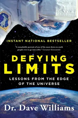 Defying Limits: Tanulságok az univerzum széléről - Defying Limits: Lessons from the Edge of the Universe