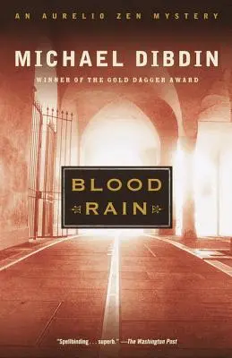 Véres eső: Egy Aurelio Zen-rejtély - Blood Rain: An Aurelio Zen Mystery