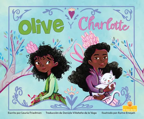 Olive Y Charlotte (Olive és Charlotte) - Olive Y Charlotte (Olive and Charlotte)