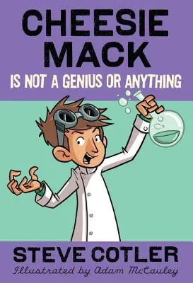 Cheesie Mack nem egy zseni vagy ilyesmi. - Cheesie Mack Is Not a Genius or Anything