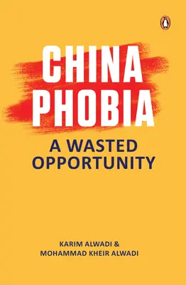 Kína-fóbia: elvesztegetett lehetőség - Chinaphobia: A Wasted Opportunity