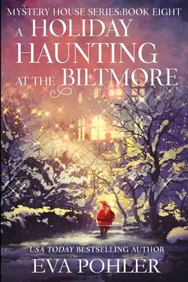Egy ünnepi kísértetjárás a Biltmore-ban - A Holiday Haunting at the Biltmore