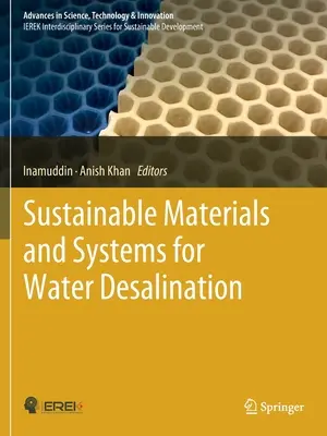 Fenntartható anyagok és rendszerek a vízsótalanításhoz - Sustainable Materials and Systems for Water Desalination