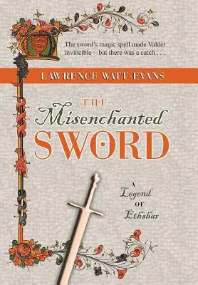 Az elvarázsolt kard: Ethshar legendája - The Misenchanted Sword: A Legend of Ethshar