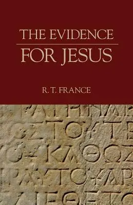 A bizonyíték Jézus mellett - The Evidence for Jesus