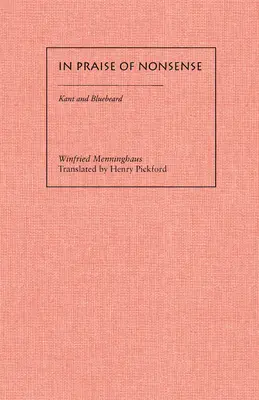 A nonszensz dicsérete: Kant és Kékszakáll - In Praise of Nonsense: Kant & Bluebeard