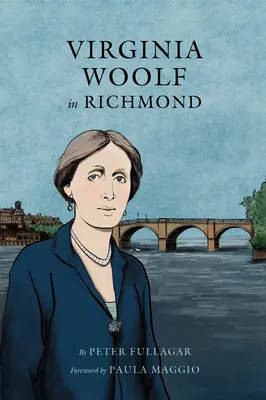 Virginia Woolf Richmondban - Virginia Woolf in Richmond