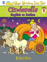 Hamupipőke: Cinderella: Angolról olaszra, 1. szint - Cinderella: English to Italian, Level 1