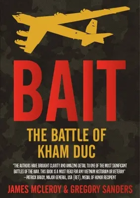 Csali: A Kham Duc-i csata - Bait: The Battle of Kham Duc