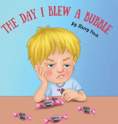 Az a nap, amikor kidurrantam egy buborékot - The Day I Blew A Bubble