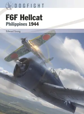 F6F Hellcat: Fülöp-szigetek 1944 - F6F Hellcat: Philippines 1944