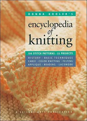 Donna Kooler kötészeti enciklopédiája (Leisure Arts #15914) - Donna Kooler's Encyclopedia of Knitting (Leisure Arts #15914)