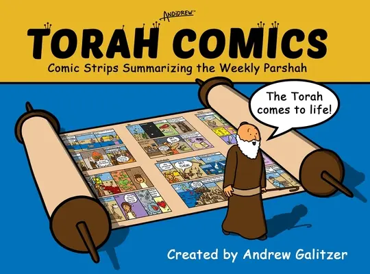 Tóra képregények: A heti Parsha-t összefoglaló képregénysorozatok - Torah Comics: Comic Strips Summariaing the Weekly Parsha