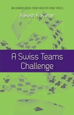 A svájci csapatok kihívása - A Swiss Teams Challenge