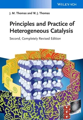 A heterogén katalízis alapelvei és gyakorlata - Principles and Practice of Heterogeneous Catalysis