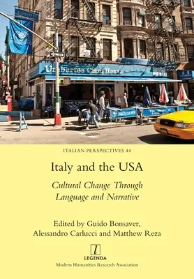 Olaszország és az USA: kulturális változás a nyelv és az elbeszélés segítségével - Italy and the USA: Cultural Change Through Language and Narrative