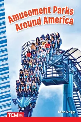 Vidámparkok Amerika-szerte - Amusement Parks Around America