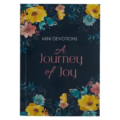 Mini áhítatok: A Journey of Joy - Mini Devotions: A Journey of Joy