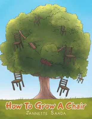 Hogyan növesszünk széket? - How to Grow a Chair