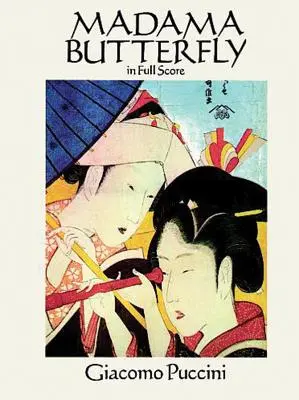 A Pillangókisasszony teljes kottában - Madama Butterfly in Full Score