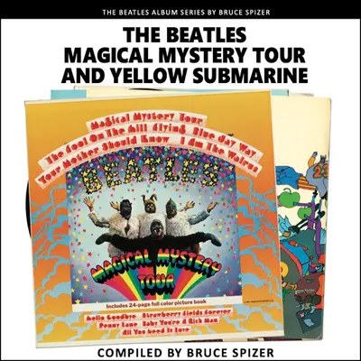 The Magical Mystery Tour és a Yellow Submarine - The Magical Mystery Tour and Yellow Submarine