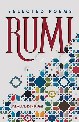 Rumi: Válogatott versek - Rumi: Selected Poems