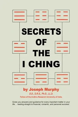 Az I Ching titkai - Secrets of the I Ching