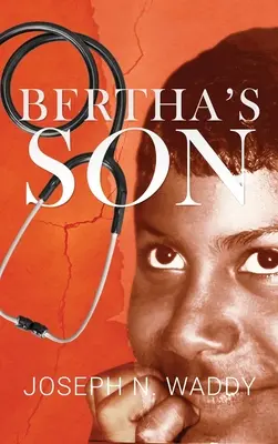 Bertha fia - Bertha's Son