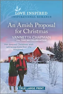 Egy amish javaslat karácsonyra: A Uplifting Inspirational Romance - An Amish Proposal for Christmas: An Uplifting Inspirational Romance