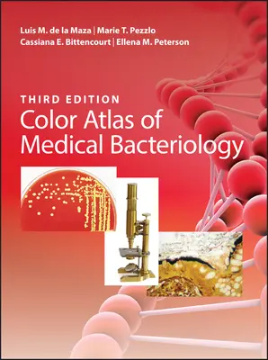 Az orvosi bakteriológia színes atlasza - Color Atlas of Medical Bacteriology