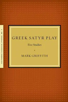 Görög szatírjáték: Öt tanulmány - Greek Satyr Play: Five Studies