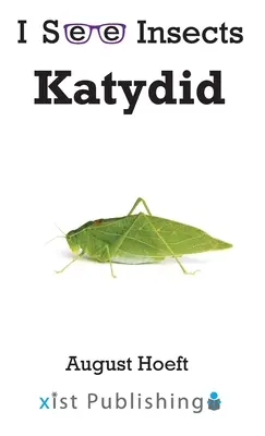 Katydidid - Katydid