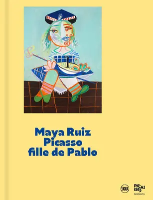 Maya Ruiz-Picasso: Pablo lánya - Maya Ruiz-Picasso: Daughter of Pablo