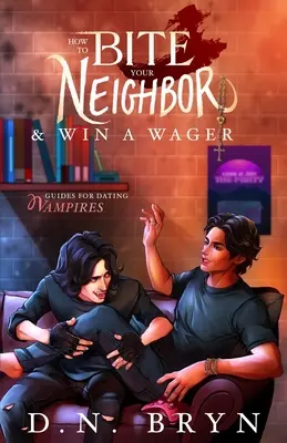 Hogyan harapdáld meg a szomszédodat és nyerj fogadást? - How to Bite Your Neighbor and Win a Wager