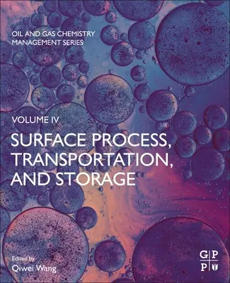 Felszíni folyamat, szállítás és tárolás - Surface Process, Transportation, and Storage