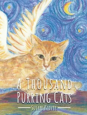 Ezer doromboló macska - A Thousand Purring Cats