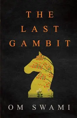 Az utolsó gambit - The Last Gambit