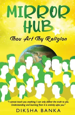 Mirror Hub - Te vagy a te vallásod - Mirror Hub - Thou Art Thy Religion