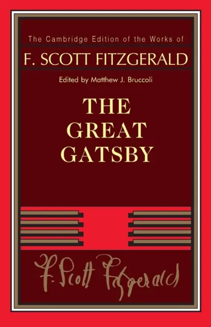 F. Scott Fitzgerald: Gatsby: A nagy Gatsby - F. Scott Fitzgerald: The Great Gatsby